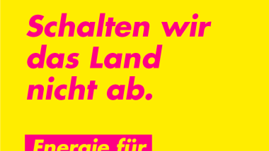 Schalten wir das Land nicht ab!